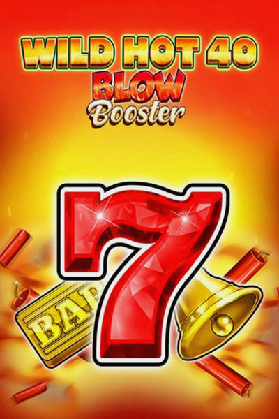 Slot Wild Hot 40 Blow Booster su Betwest Casino